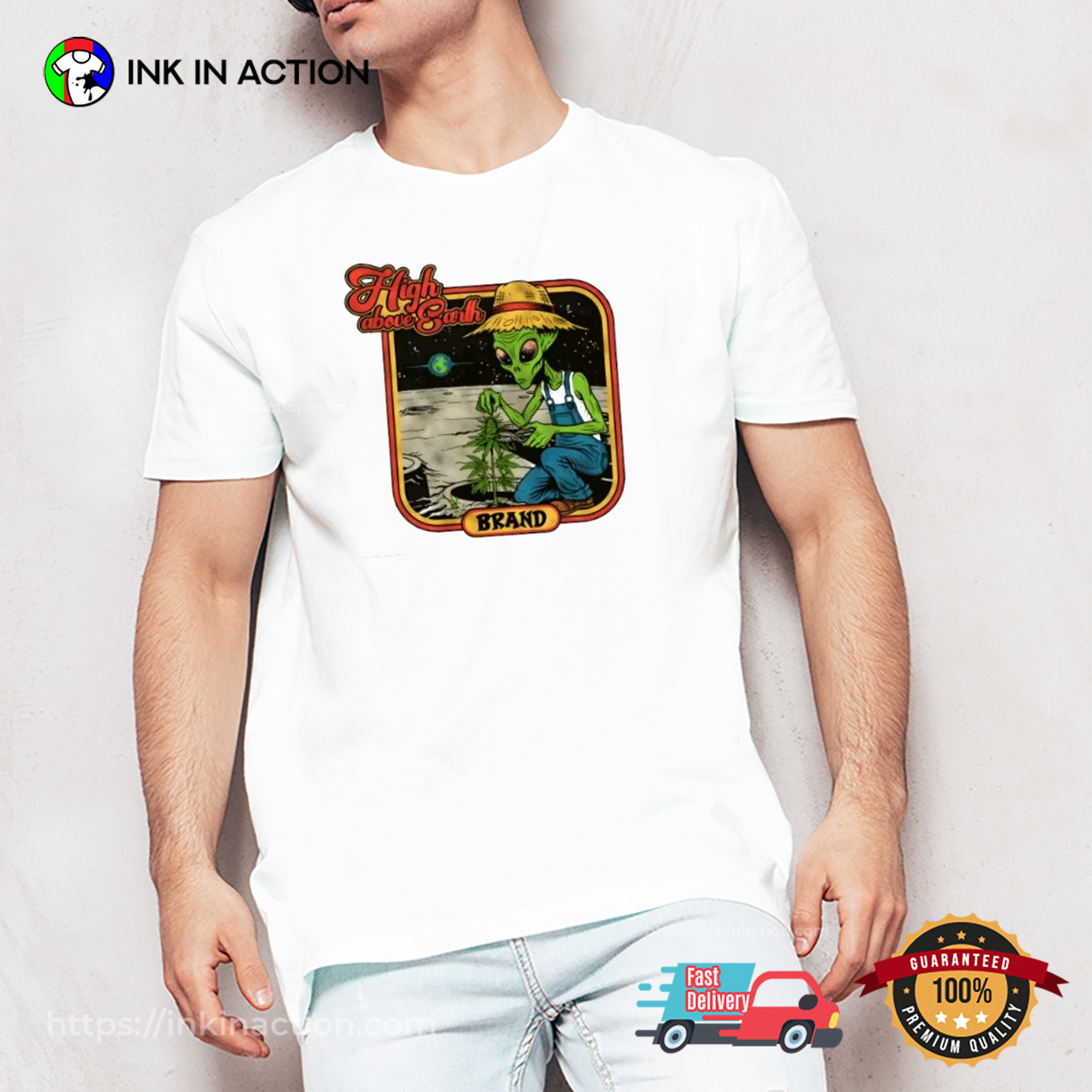 Alien High Above Earth Brand Funny Alien Earth T-shirt Alien High Above Earth Brand Funny Alien Earth T-shirt