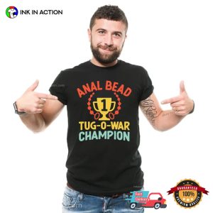 Anal Bead Champion Adult Humor T-shirt