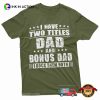 Bonus Dad Men’s Father’s Day Step Dad Comfort Colors T-shirt