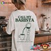 Call My Barista Coffee Artist Back T-shirt
