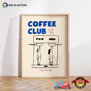 Coffee Club, Morning Coffee Lovers Wall Art