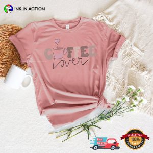 Coffee Lover Coffee Live Comfort Colors T-shirt