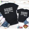 Dad And Daughter Hunting Buddies For Life Shirt