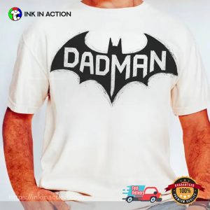 Dadman Funny Superhero Dad Gift Parody Father's Day T shirt 1