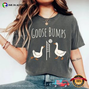 Goose Bumps, Silly Goose Volleyball Comfort Colors T-shirt
