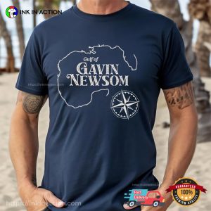 Gulf Of Gavin Newsom Humor Political T-shirt Gulf Of Gavin Newsom Humor Political T-shirt