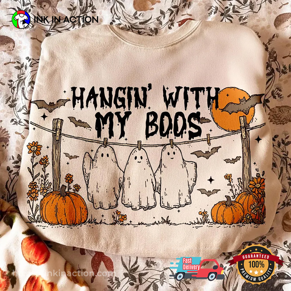 Hangin' With My Boos Ghosts Halloween T-shirt Hangin' With My Boos Ghosts Halloween T-shirt