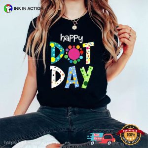 Happy Dot Day 2025 Colorful Polka Dot T-shirt Happy Dot Day 2025 Colorful Polka Dot T-shirt