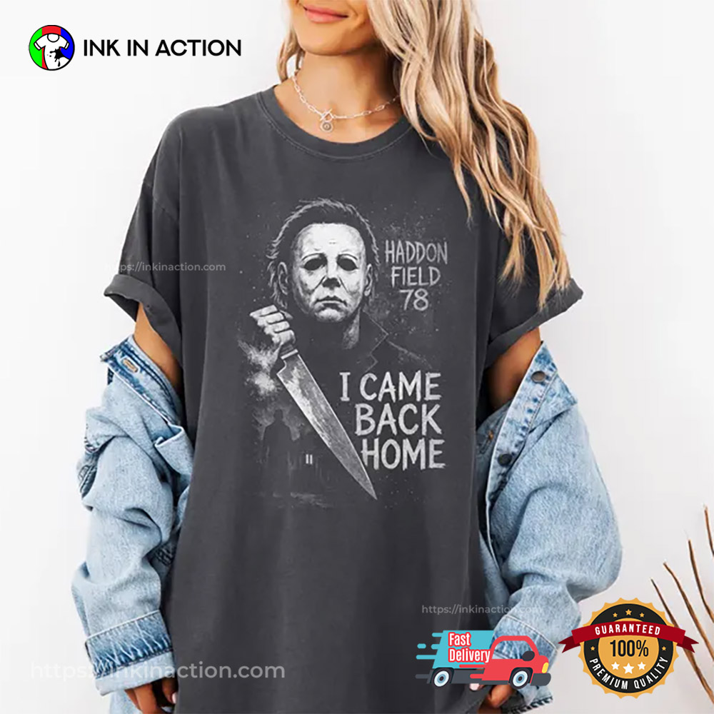 I Came Back Home Halloween Gift Comfort Colors Shirt I Came Back Home Halloween Gift Comfort Colors Shirt