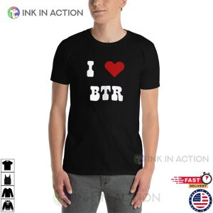 I Love BTR, Big Time Rush Fan T shirt 2