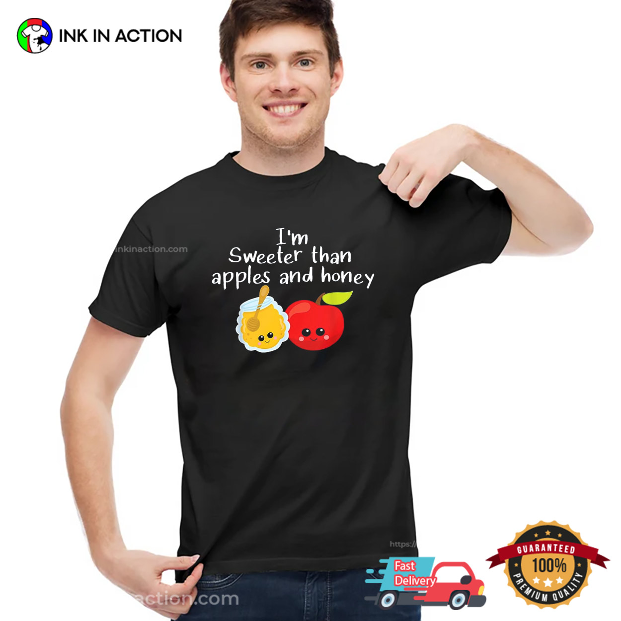 I'm Sweeter Than Apples And Honey, Happy Rosh Hashanah T-shirt