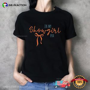 In My Showgirl Era Taylor Swift 2025 T shirt 1