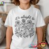 It’s Alright To Boho Floral Mental Health T-shirt