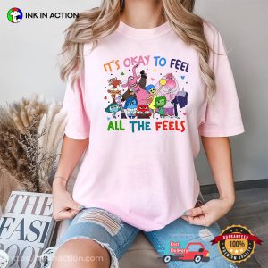 It’s Okay To Feel All The Feels Disney Inside Out Comfort Colors T-shirt