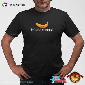 Its banana Funny Banana Meme Shirt 1