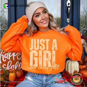 Just A Girl Who Loves Fall Autumn Girly T shirt 3