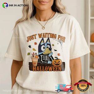 Just Waiting For Halloween Skeleton Bluey Comfort Colors Tee