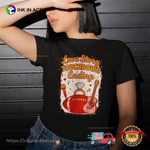 Love Story Touchdown Ending taylor swift travis kelce engaged T shirt 3