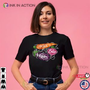 Peace Love And Vegan, World Vegetarian Day T-shirt Peace Love And Vegan, World Vegetarian Day T-shirt
