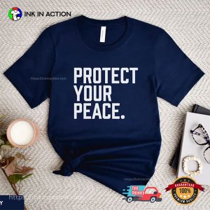 Protect Your Peace Self Care T shirt 4