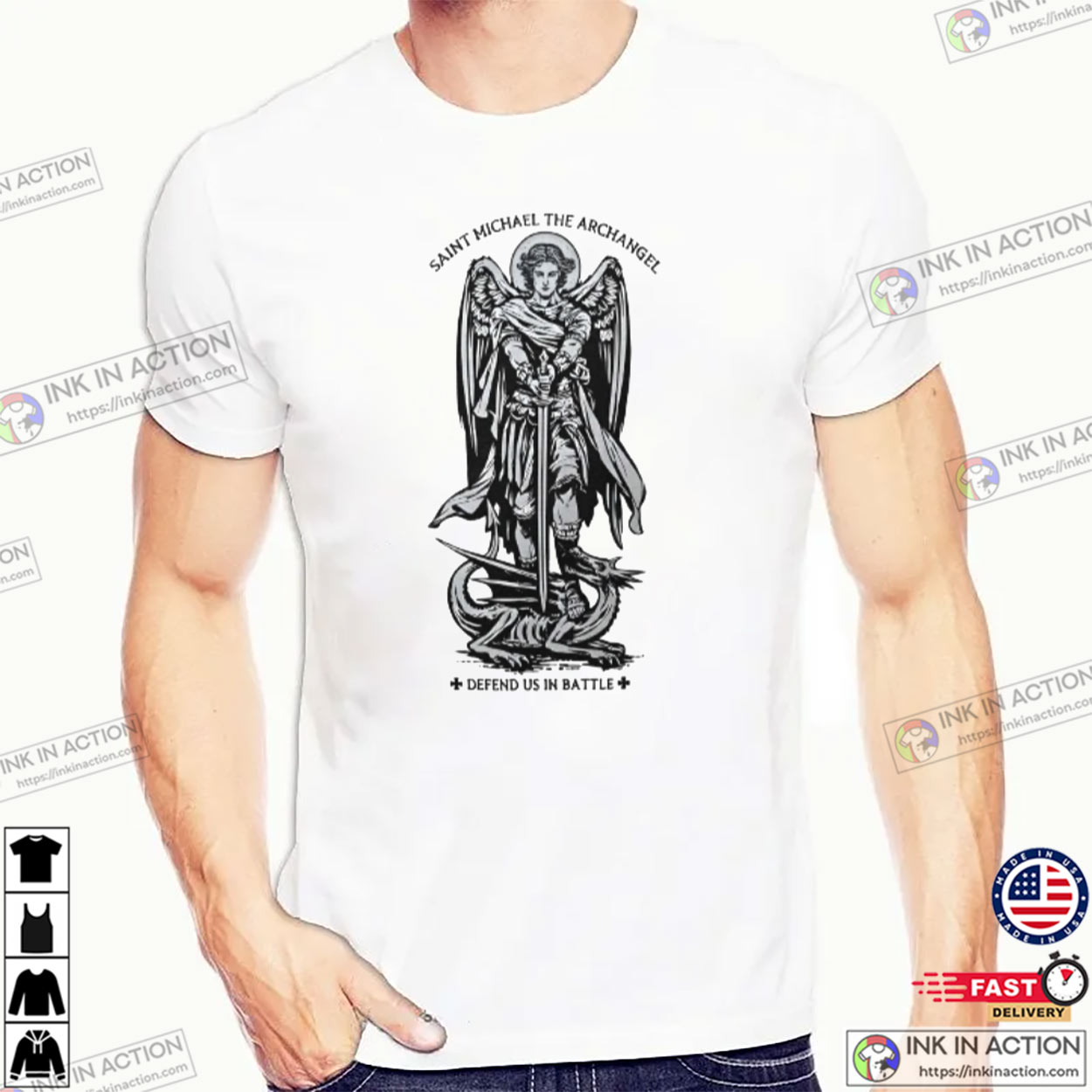 Saint Michael The Archangel Defend US In Battle Catholics Shirt