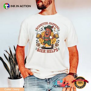 Schnitzel Happens Bier Helps Oktoberfest T-Shirt