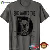 She Wants The D Funny Hunting Deer Shirt