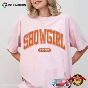 Showgirl Est 2025 Music Show Comfort Colors T-shirt