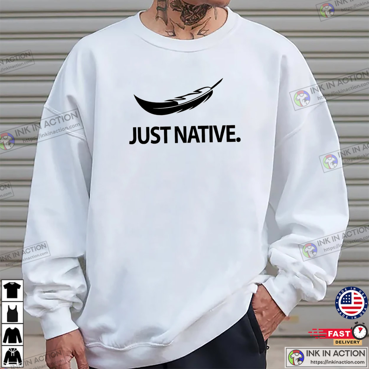 Sport Just Native American Feather T-shirt Sport Just Native American Feather T-shirt