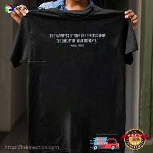 Stoic Wisdom Marcus Aurelius Quote Inspirational T-shirt