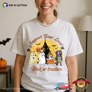Support Your Local Trick Or Treaters Bluey Comfort Colors T-shirt