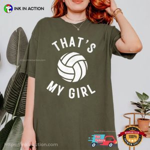 That's My Girl Volleyball Comfort Colors T shirt 2