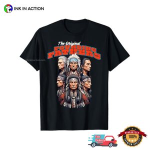 The Original Founding Fathers American Indian Shirts