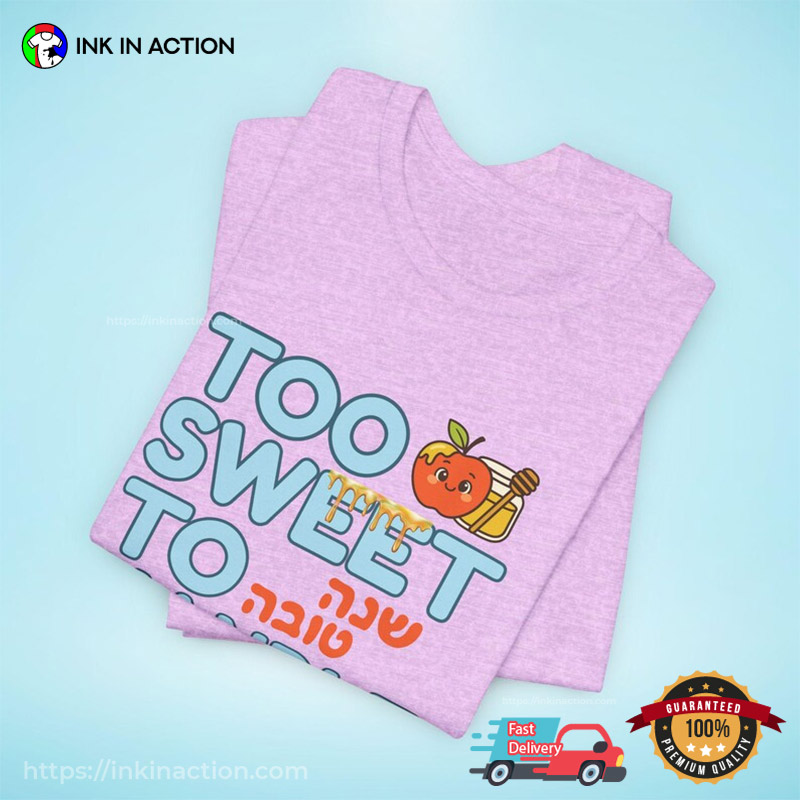 Too Sweet To Handle Jewish New Year Comfort Colors T-shirt