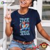 Trump Has Great Jeans Funny Trump Meme T-shirt