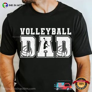 Volleyball Dad, Game Day Dad T shirt 3