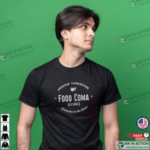 American Thanksgiving Food Coma Alliance T-shirt