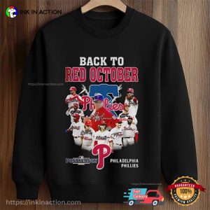 Back To Red October Philadelphia Phillies Baseball Team T-shirt