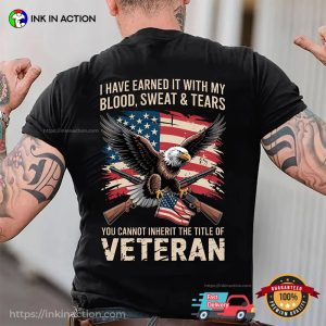 Blood Sweat And Tears Veteran Honor T-shirt