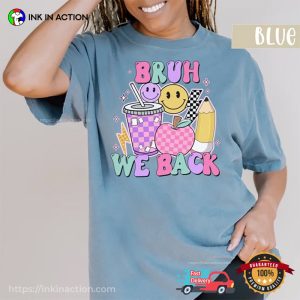 Bruh We Back Groovy Back to School Comfort Colors Tee 3