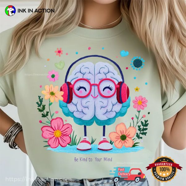 By Kind To Your Mind Mental Health Day Comfort Colors Shirt - Print ...