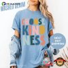 Choose Kindness Comfort Colors Tee