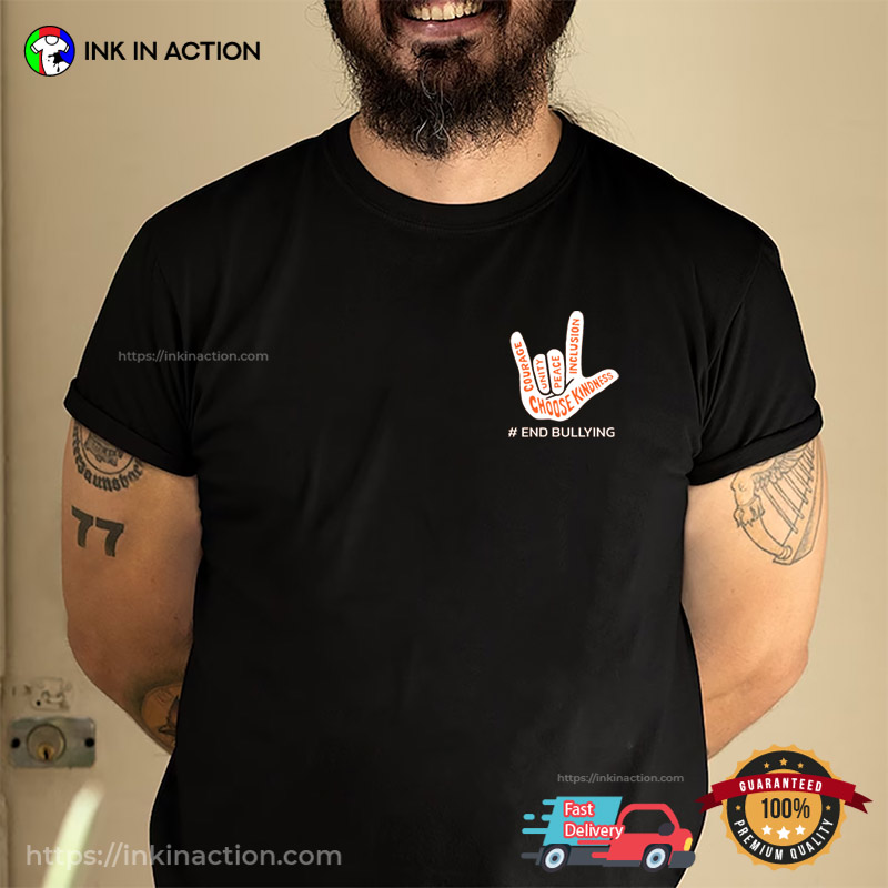 Choose Kindness Hand Sign, End Bullying T-shirt Choose Kindness Hand Sign, End Bullying T-shirt