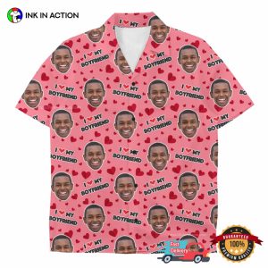 Custom Face I Love My Boyfriend Hawaiian Shirt