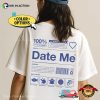 Date Me Funny Single Warning Tee