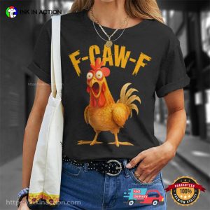 F Caw F Chicken Surprise Face Meme Tee 3