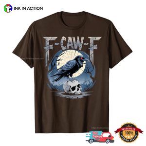 F Caw F Deadly Raven Full Moon Night T shirt 2