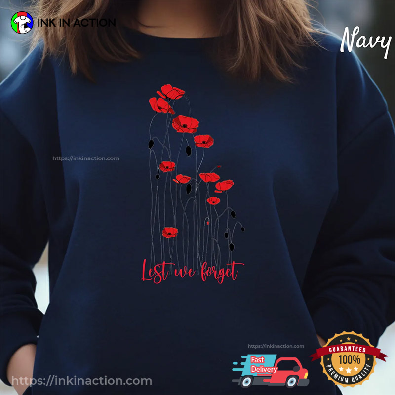 Floral Lest We Forget, Remembrance Day Poppy T-shirt Floral Lest We Forget, Remembrance Day Poppy T-shirt