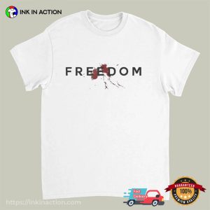 Freedom Bloody Charlie Kirk T shirt 3