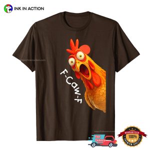 Funny F Caw F Chicken T shirt 1